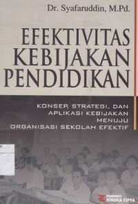 Efektifitas Kebijakan Pendidikan