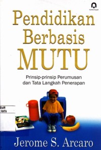 Pendidikan Berbasis Mutu