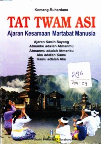 Tat Twam Asi ajaran kesamaan martabat manusia