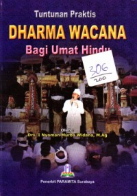 Tuntutan Praktis Dharma Wacana Bagi Umat Hindu
