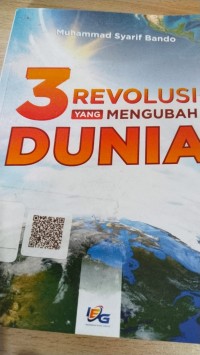 Image of 3 Revolusi Yang Mengubah Dunia