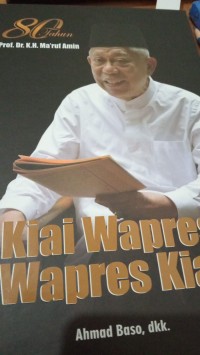 Image of 80 Tahun Prof K,H, Ma'rup Amin, Kiaui Wapres,Wapres Kiai