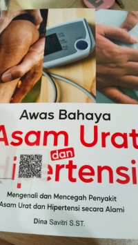 Image of Awas Bahaya Asam Urat dan hipertensi