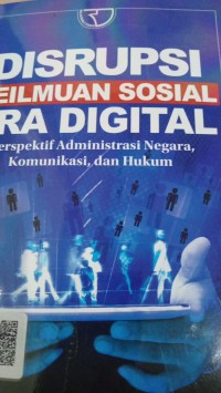 Image of Disrupsi Keilmuan Sosial Era Digital
