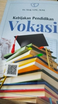 Image of Kebijakan Pendidikan Vokasi