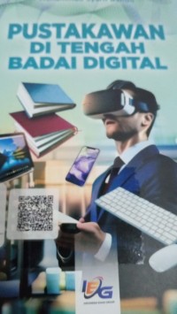 Image of Pustakawan Di Tengah Badai Digital