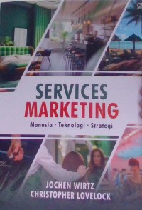 Image of Service Mar4keting,  Manusia -Teknologi- Stategi.