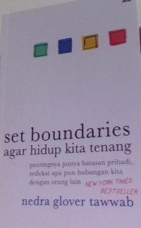 Image of Set Boundaries, Agar Hidup Kita Tenang