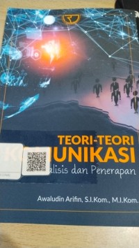 Image of Teori-Teori Komunikasi Analisis dan Penerapan