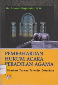 Pembaharuan Hukum Acara Peradilan Agama